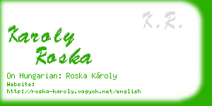 karoly roska business card