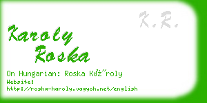 karoly roska business card